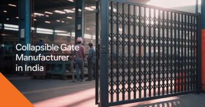 Collapsible Gate Manufacturer in India
